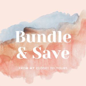 Bundle and Save!